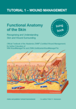 Wound Management – Tutorial 1: Functional Anatomy of the Skin -> English